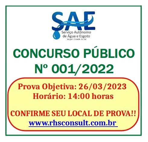 AS PROVAS OBJETIVAS DO CONCURSO PÚBLICO Nº 001/2022 DO SAE SERÃO NO PRÓXIMO DOMINGO