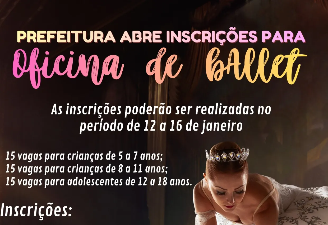 INSCRIÇÕES PARA A OFICINA DE BALLET CLÁSSICO