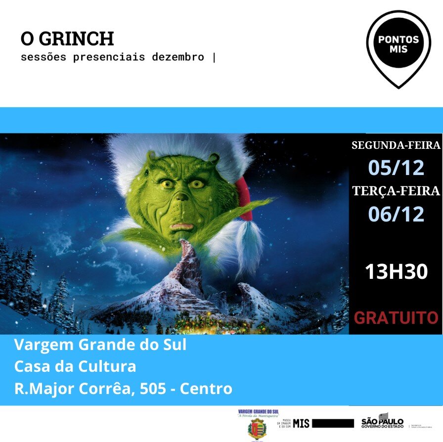 FILME “O GRINCH” SERÁ EXIBIDO NA SESSÃO CINEMA DO PONTO MIS