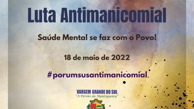 DEPARTAMENTO DE SAÚDE NA LUTA ANTIMANICOMIAL COM AÇÃO NO CAPS I