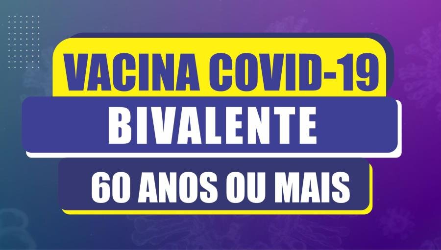 AMANHÃ 16/03/2023 - VACINAÇÃO BIVALENTE