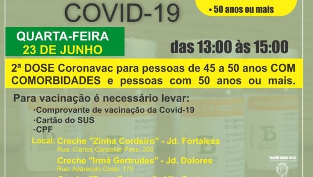 VACINAÇÃO 2ª DOSE CONTRA COVID-19 em pessoas de 45 a 50 anos COM COMORBIDADES E DE 50 ANOS OU MAIS