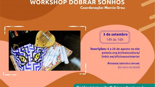 WORKSHOP DOBRAR SONHOS