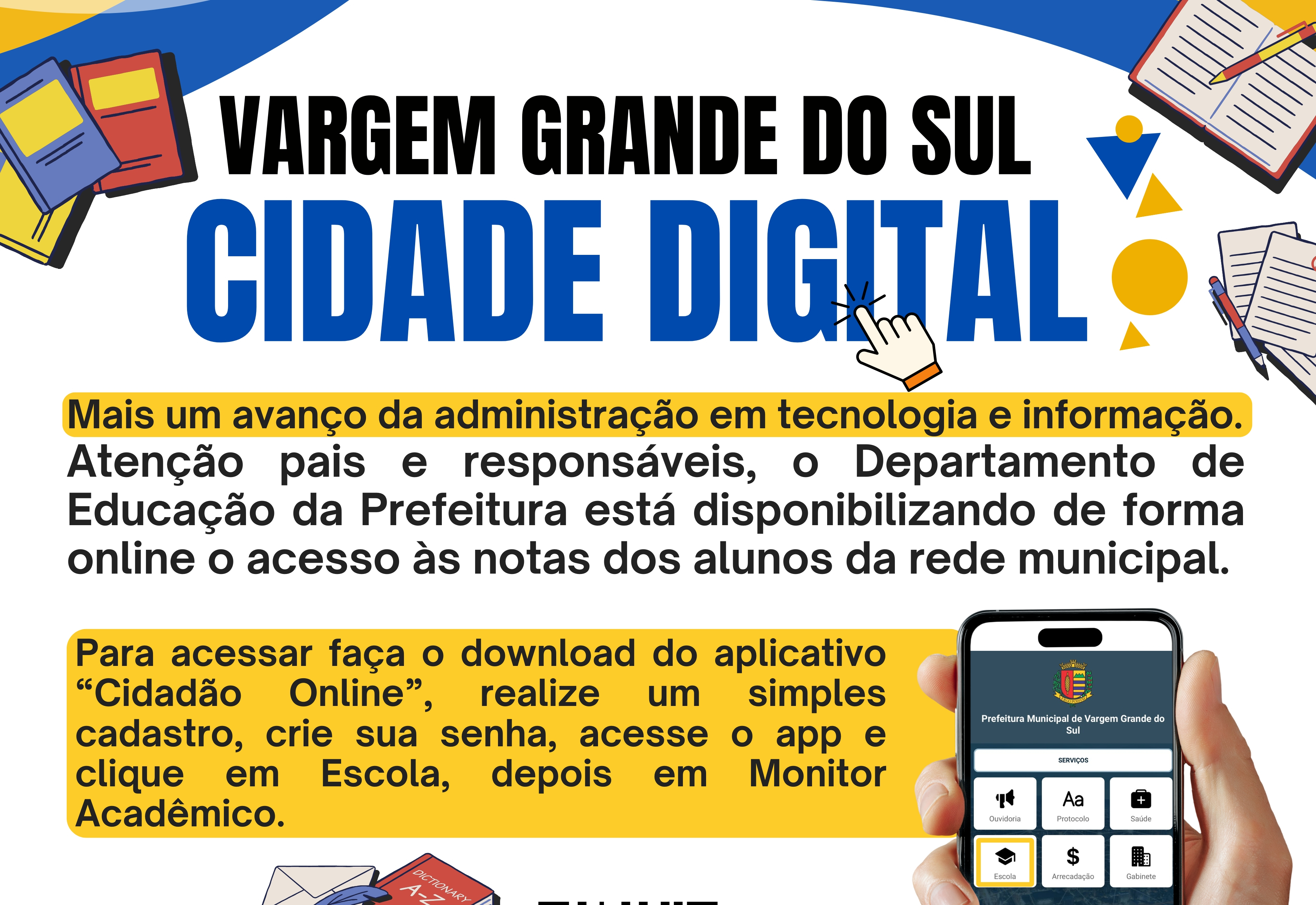 CIDADE DIGITAL - BOLETIM DOS ALUNOS DA REDE MUNCIPAL AGORA É ONLINE